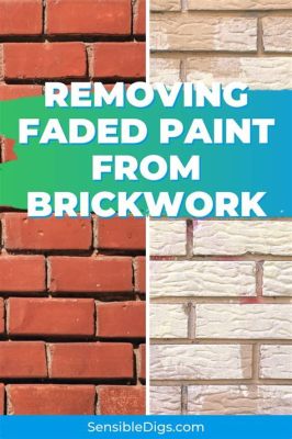 How to Remove Paint from Brick Exterior: A Comprehensive Guide and the Curious Case of Colorful Bricks