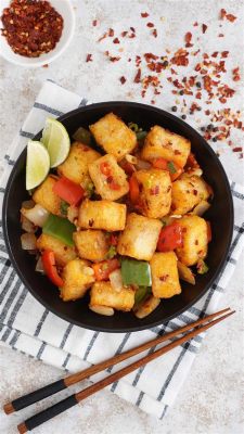  Tofu con Chile Picante y un Aroma Inconfundible: ¿Es posible que la sencillez llegue a ser tan deliciosa?